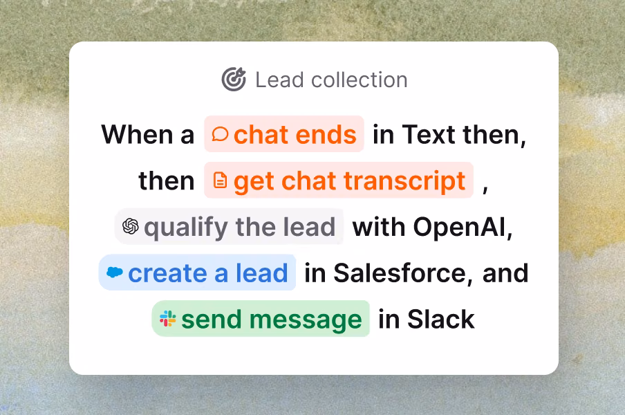 Text lead collection workflow automatically qualifying chats with OpenAI, creating leads in Salesforce, and sending follow-up messages in Slack.