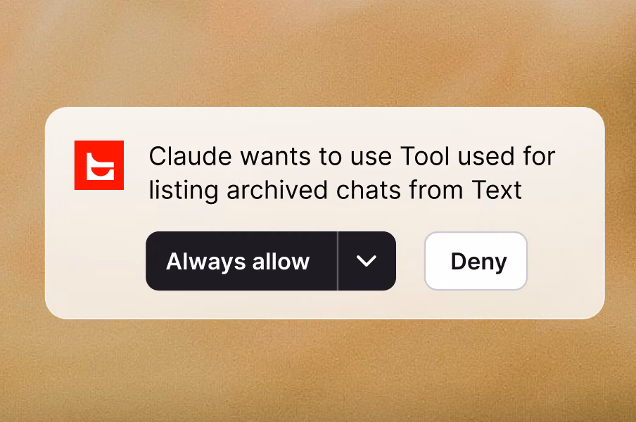 Permission prompt asking to allow Claude to use the tool for listing archived chats from Text, with Always Allow and Deny options