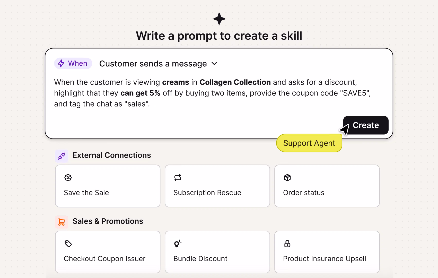 Custom skill builder with a prompt to issue a Collagen Collection discount, alongside ready-made sales skills